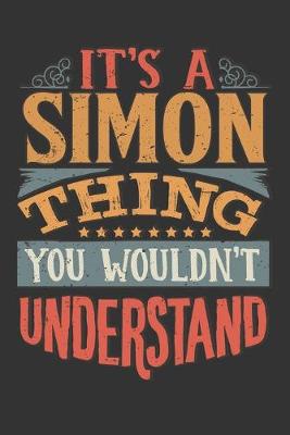 Book cover for Its A Simon Thing You Wouldnt Understand