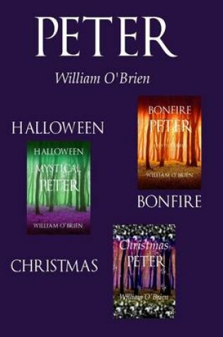 Cover of Halloween Mystical Peter, Bonfire Peter, Christmas Peter