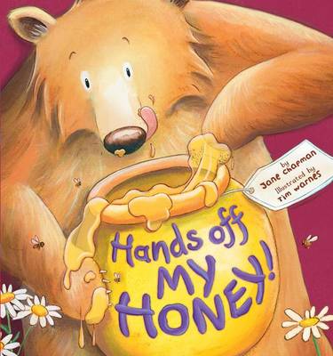 Book cover for Hands Off My Honey!