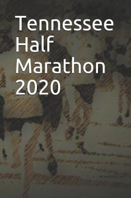 Book cover for Tennessee Half Marathon 2020