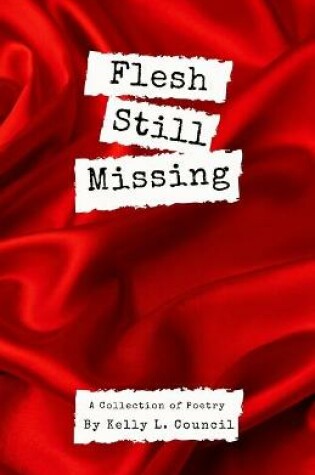 Cover of Flesh Still Missing