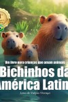 Book cover for Bichinhos da América Latina