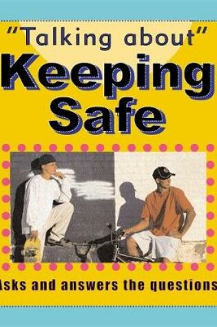 Cover of Keeping Safe