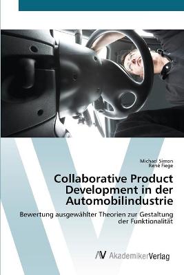 Book cover for Collaborative Product Development in der Automobilindustrie