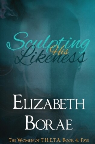 Cover of Sculpting His Likeness