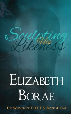 Book cover for Sculpting His Likeness
