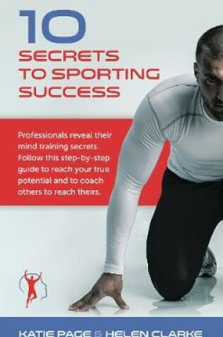 Cover of 10 Secrets to Sporting Success