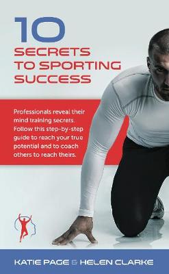 Book cover for 10 Secrets to Sporting Success