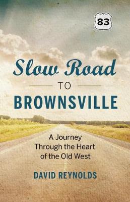 Book cover for Slow Road to Brownsville