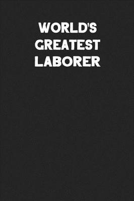 Book cover for World's Greatest Laborer