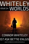 Book cover for Whiteley Worlds Issue 24