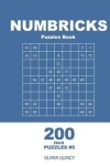 Book cover for Numbricks Puzzles Book - 200 Hard Puzzles 9x9 (Volume 5)