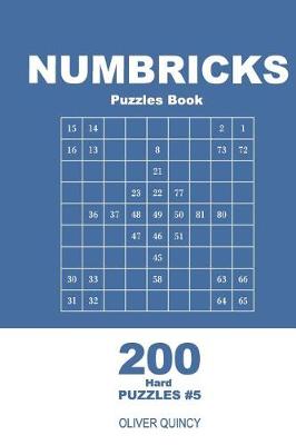 Cover of Numbricks Puzzles Book - 200 Hard Puzzles 9x9 (Volume 5)