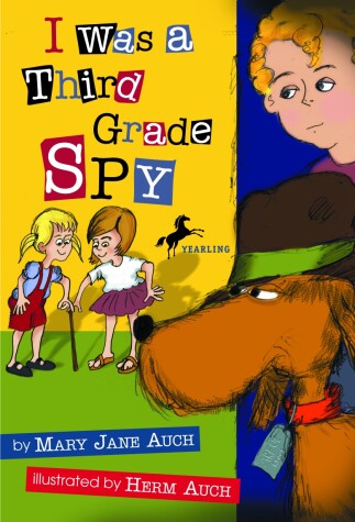 Book cover for I Was a Third Grade Spy