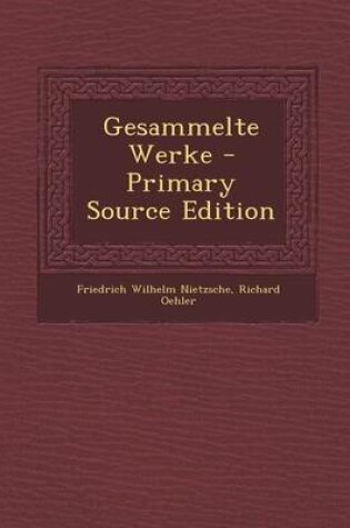 Cover of Gesammelte Werke - Primary Source Edition