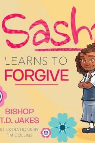 Cover of Sasha Learns To Forgive
