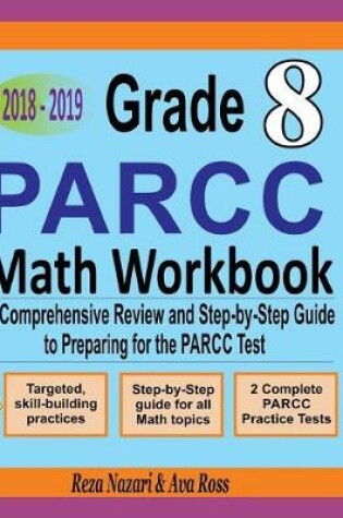 Cover of Grade 8 PARCC Mathematics Workbook 2018 - 2019