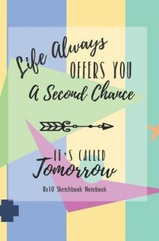 Cover of Life Always Offers You a Second Chance