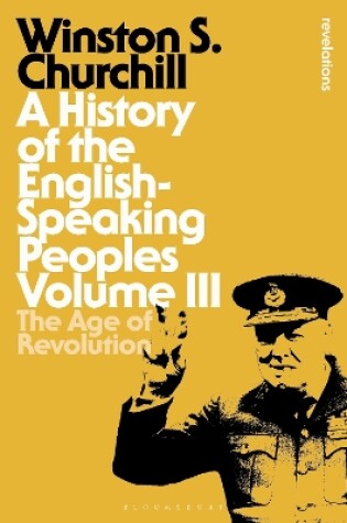 Cover of A History of the English-Speaking Peoples Volume III