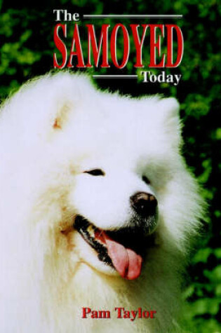 Cover of The Samoyed Today