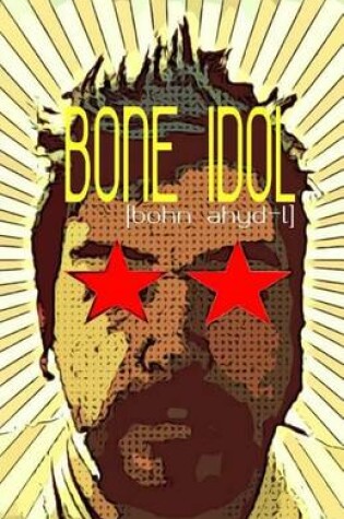 Cover of Bone Idol