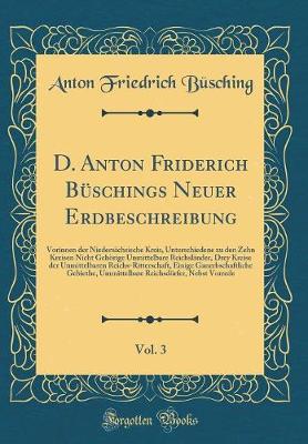 Book cover for D. Anton Friderich Büschings Neuer Erdbeschreibung, Vol. 3