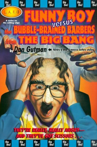 Cover of Funny Boy Verses the Bubble-Brained Barbers from the Big Bang