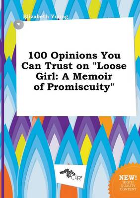 Book cover for 100 Opinions You Can Trust on Loose Girl