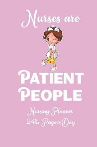 Cover of Nurses are Patient People