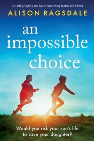 Cover of An Impossible Choice