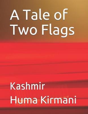 Book cover for A Tale of Two Flags