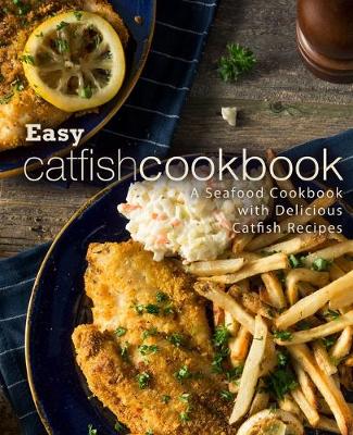 Book cover for Easy Catfish Cookbook