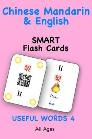 Cover of Chinese Mandarin & English Smart Flash Cards Useful Words 4