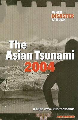 Book cover for The Asian Tsunami 2004