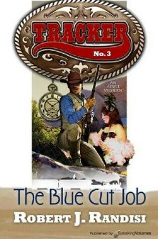 Cover of The Blue Cut Job