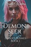 Book cover for Demon Seer