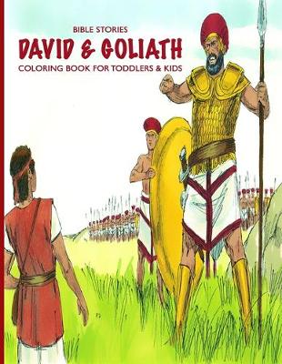 Book cover for Bible Stories David & Goliath Coloring Book For Toddlers & Kids