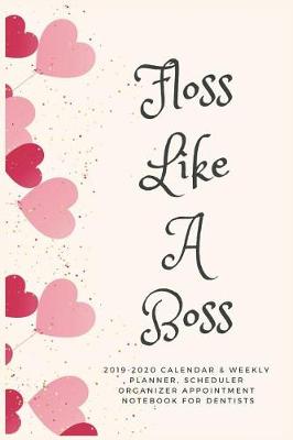 Book cover for Floss Like a Boss