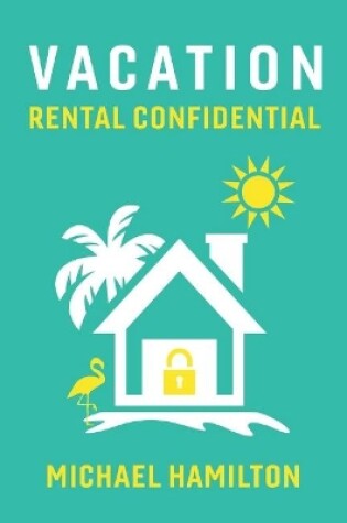 Cover of Vacation Rental Confidential