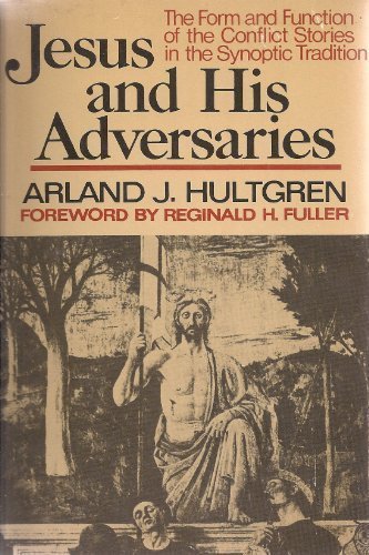 Book cover for Jesus and His Adversaries