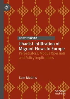 Book cover for Jihadist Infiltration of Migrant Flows to Europe