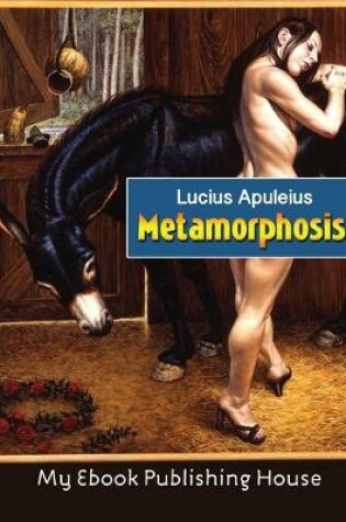 Cover of Metamorphosis (The Golden Ass)
