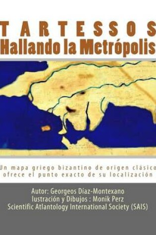 Cover of Tartessos. Hallando la Metropolis