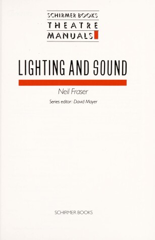 Book cover for Theatre Manual: Lighting and Sound