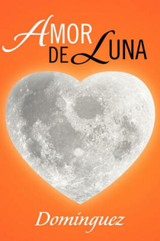 Cover of Amor de Luna