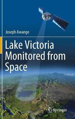 Book cover for Lake Victoria Monitored from Space