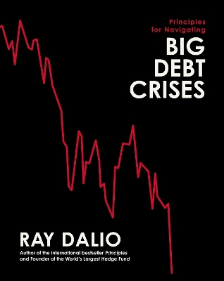 Book cover for Principles for Navigating Big Debt Crises