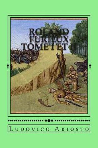 Cover of Roland Furieux ( version complete Tome I et Tome II )