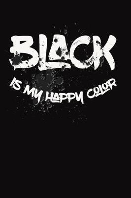 Book cover for Black is My Happy Color