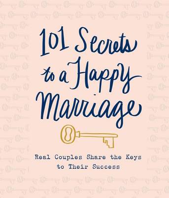 Book cover for 101 Secrets to a Happy Marriage